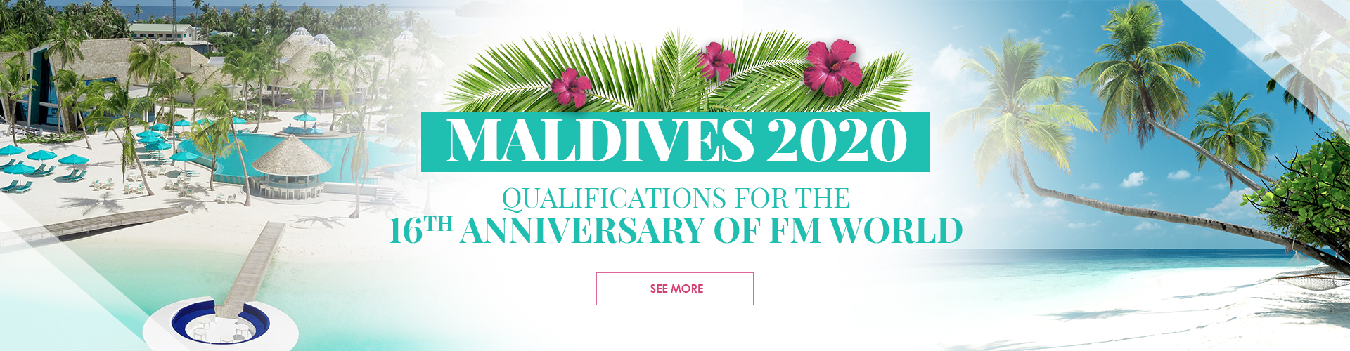 Maldives 2020 – qualification for the 16th Anniversary of FM WORLD