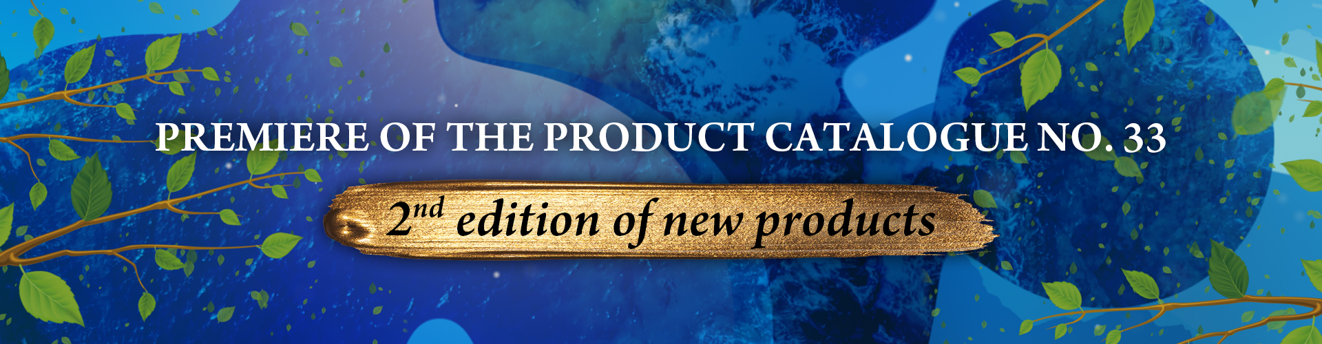 SECOND EDITION OF THE PRODUCT CATALOGUE NO. 33